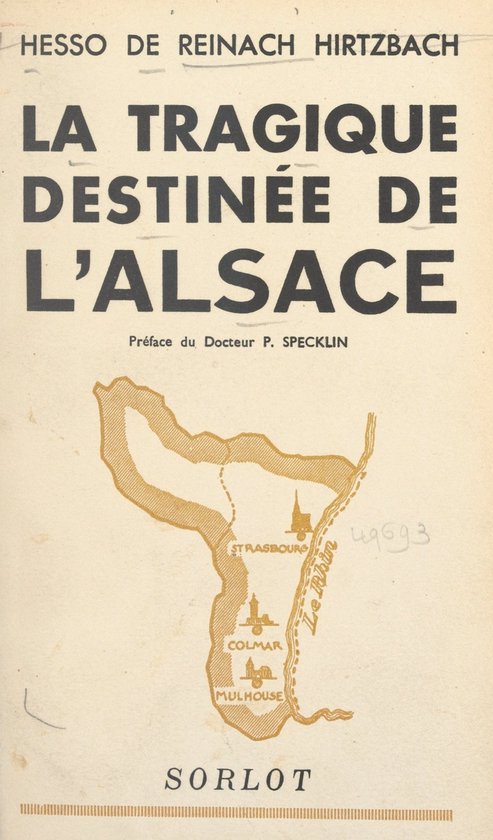 La tragique destinée de l'Alsace