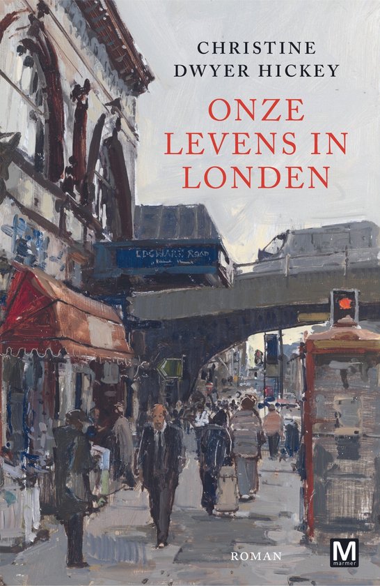 Boekcover van "Onze levens in Londen" met een schildering van een Londense straat met voetgangers, winkels en een spoorlijn.