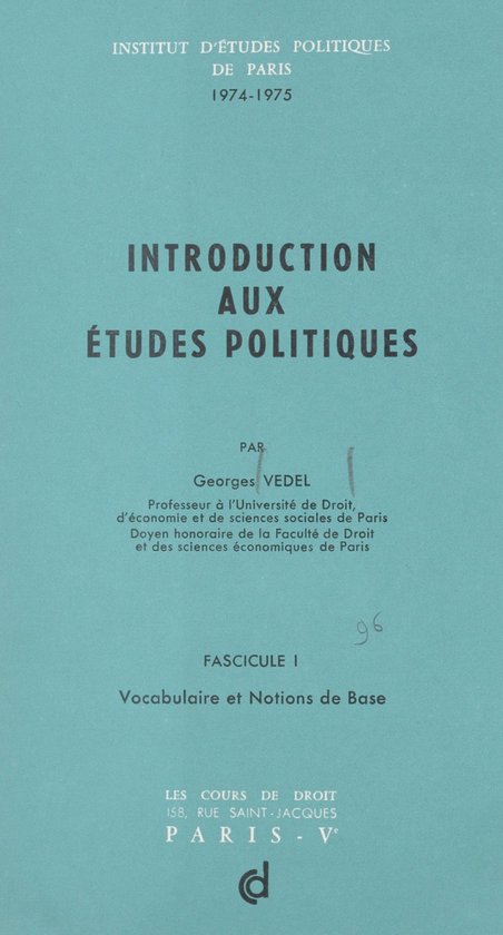 Introduction aux études politiques (1). Vocabulaire et notions de base, 1974-1975