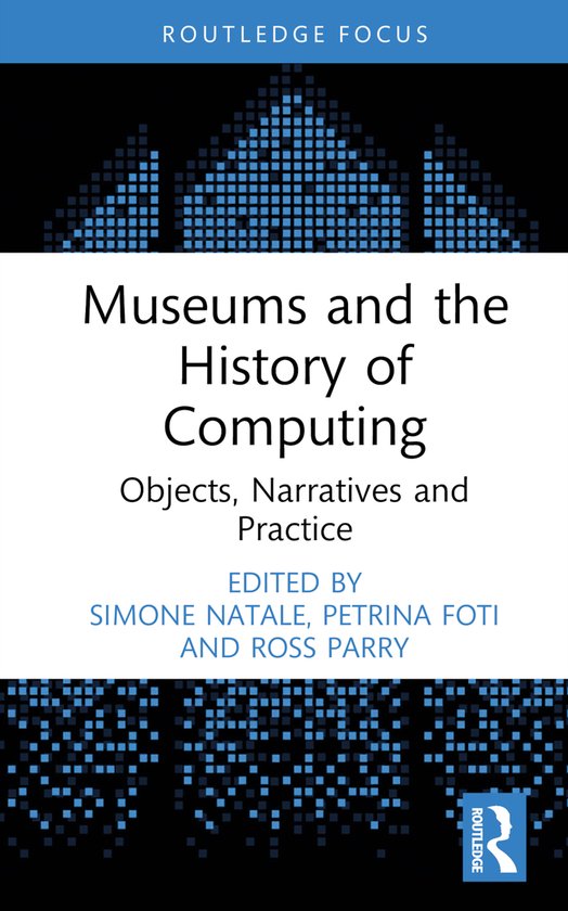 Critical Perspectives on Museums and Digital Technology- Mus ... - cover