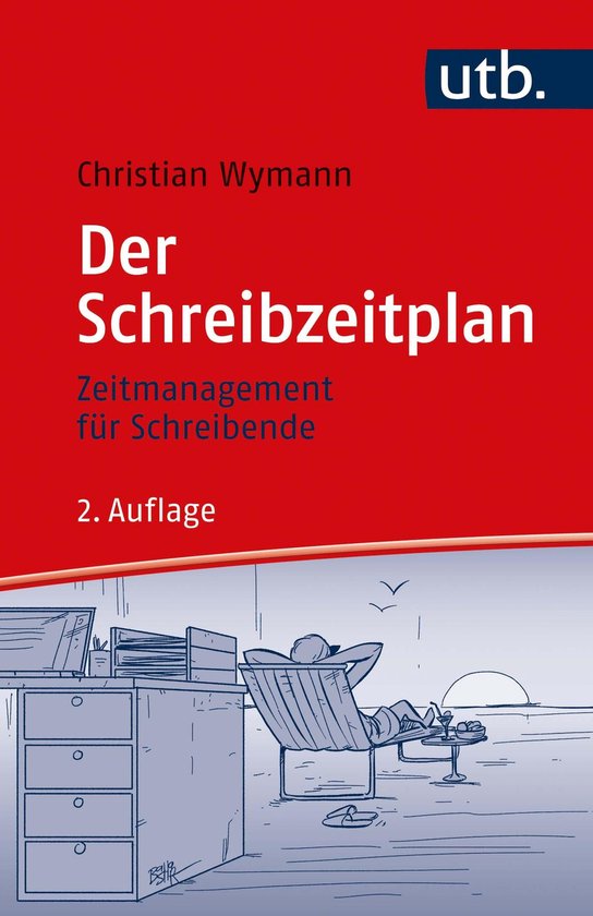 Der Schreibzeitplan: Zeitmanagement für Schreibende - cover