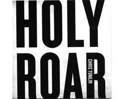 Chris Tomlin - Holy Roar (CD)