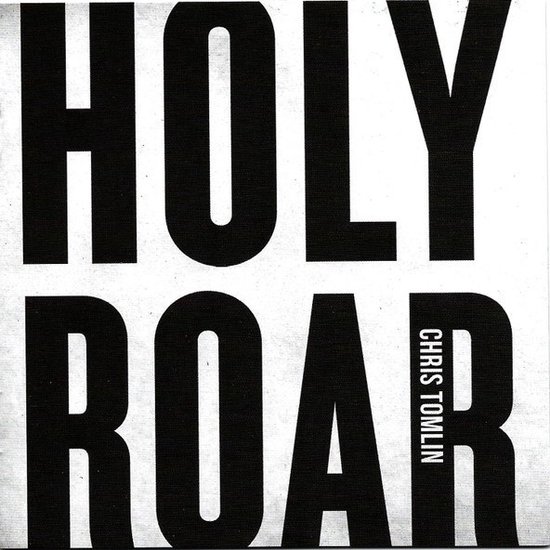 Chris Tomlin - Holy Roar (CD)