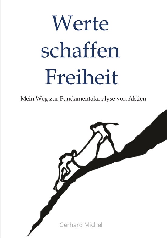 Werte schaffen Freiheit - cover