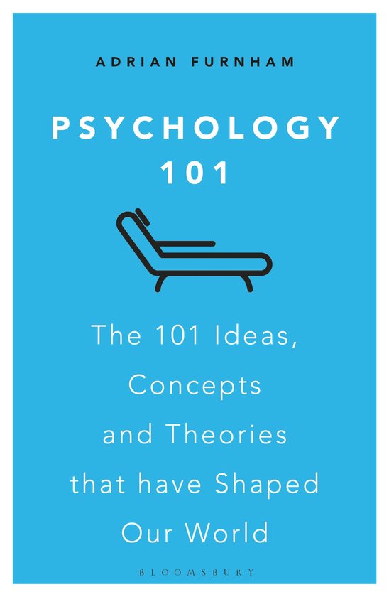 Psychology 101 The 101 Ideas, Concepts and Theories that Hav ... - cover