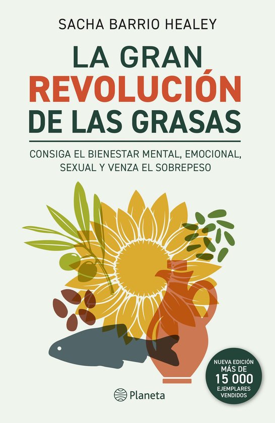 La gran revolución de las grasas (Nueva edición) - cover