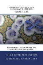 Temario de Oposiciones. Biologia Y Geologia. Temas 31 a 35.