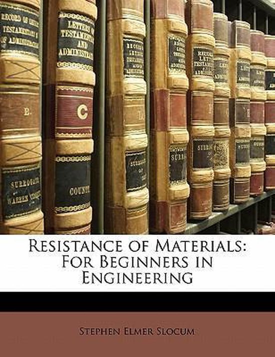 Resistance of Materials 9781141050673 Stephen Elmer Slocum Boeken