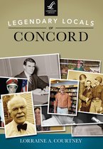 Legendary Locals - Legendary Locals of Concord