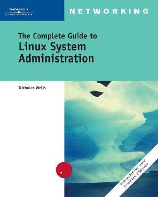 The Complete Guide to Linux System Administration - cover
