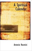 A Spiritual Calendar.