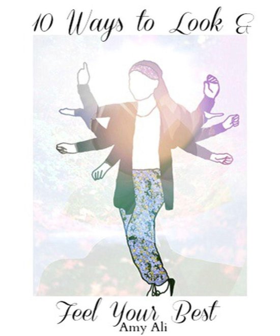 10 Ways To Look And Feel Your Best - cover
