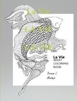 La Vie adult coloring book