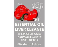 The Essential Oil Liver Cleanse