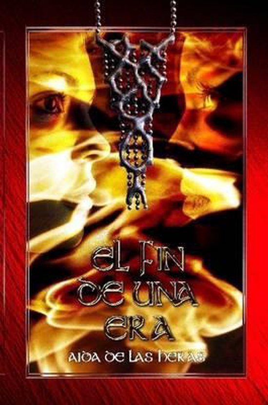 El Fin De Una Era, Aida de las Heras | 9781470940492 | Livres | bol