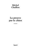 La Preuve par le chien