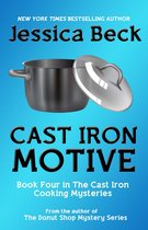 The Cast Iron Cooking Mysteries 4 - Cast Iron Motive