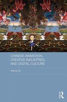 Chinese Animation, Creative Industries Digital Culture