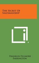 The Secret of Salesmanship