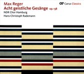 Rademann & NDR Chor Hamburg - Acht Geistliche Gesange, Op. 138 (CD)