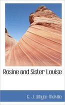 Rosine and Sister Louise