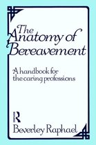 The Anatomy of Bereavement