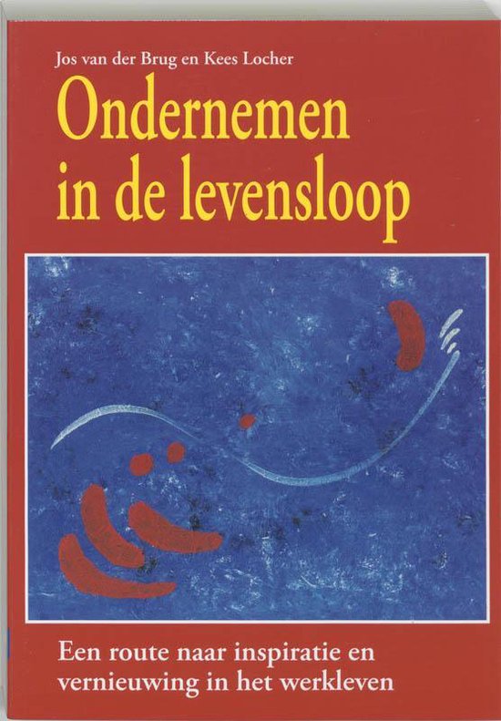 Cover van het boek 'Ondernemen in de levensloop' van Kees Locher en J.W.P.M. van der Brug