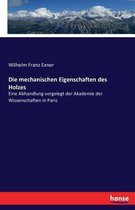 Die mechanischen Eigenschaften des Holzes