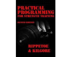 Practical Programming for Strength Training