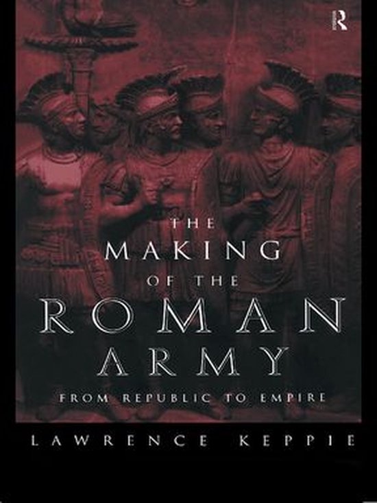 The Making of the Roman Army - cover