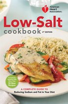 American Heart Association - American Heart Association Low-Salt Cookbook, 4th Edition
