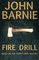 Fire Drill, Notes on the Twenty-First Century - John Barnie