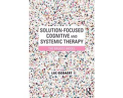 Solution-Focused Cognitive and Systemic Therapy