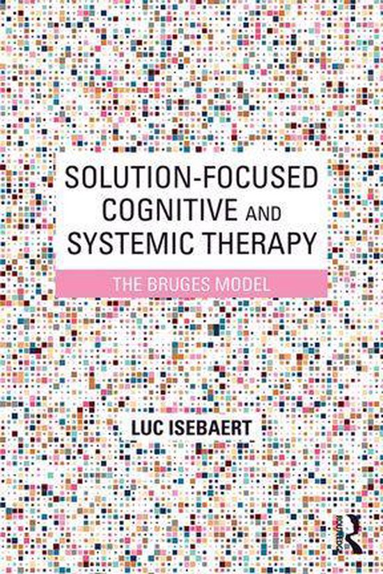 Solution-Focused Cognitive and Systemic Therapy - cover