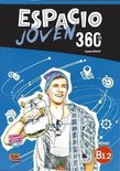 Espacio Joven 360: Level B1.2: Student Book with Free Coded Access to Eleteca