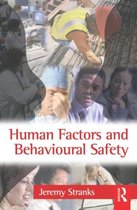 Human Factors And Behavioural Safety