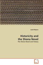 Historicity and the Shona Novel