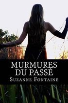 Murmures du passe