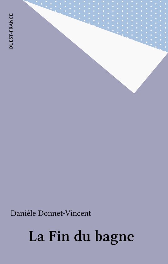 La Fin du bagne - cover