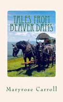 Tales from Beaver Dams