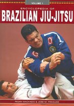 Encyclopedia of Brazilian Jiu-jitsu