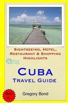 Cuba Travel Guide