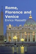Rome, Florence and Venice