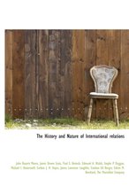 The History and Nature of International Relations
