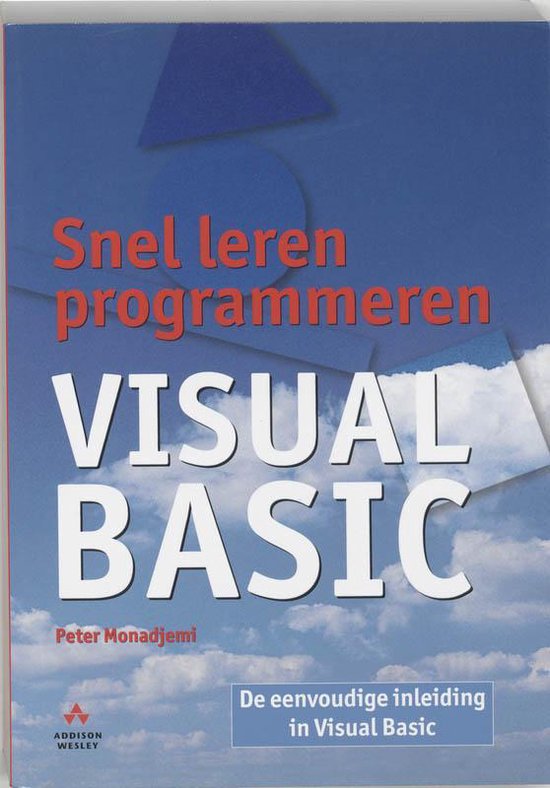Snel Leren Programmeren Visual Basic - Monadjemi Peter | Northernlights300.org