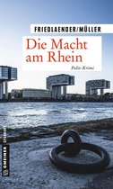 Kommissare Rosenthal und Fett 1 - Die Macht am Rhein