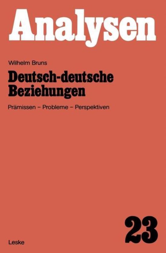 Deutsch deutsche Beziehungen Wilhelm Bruns 9783810002464 Boeken Bol deutsch-deutsche-beziehungen-wilhelm-bruns-9783810002464-boeken-bol
