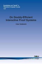 On Doubly-Efficient Interactive Proof Systems