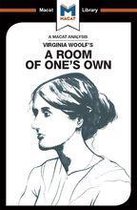 The Macat Library - An Analysis of Virginia Woolf's A Room of One's Own