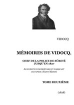 Mémoires de Vidocq 2 - Mémoires de Vidocq